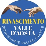 Rinascimento Valle d'Aosta