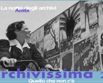 Un tuffo nel passato di Aosta con la serata Archivissima